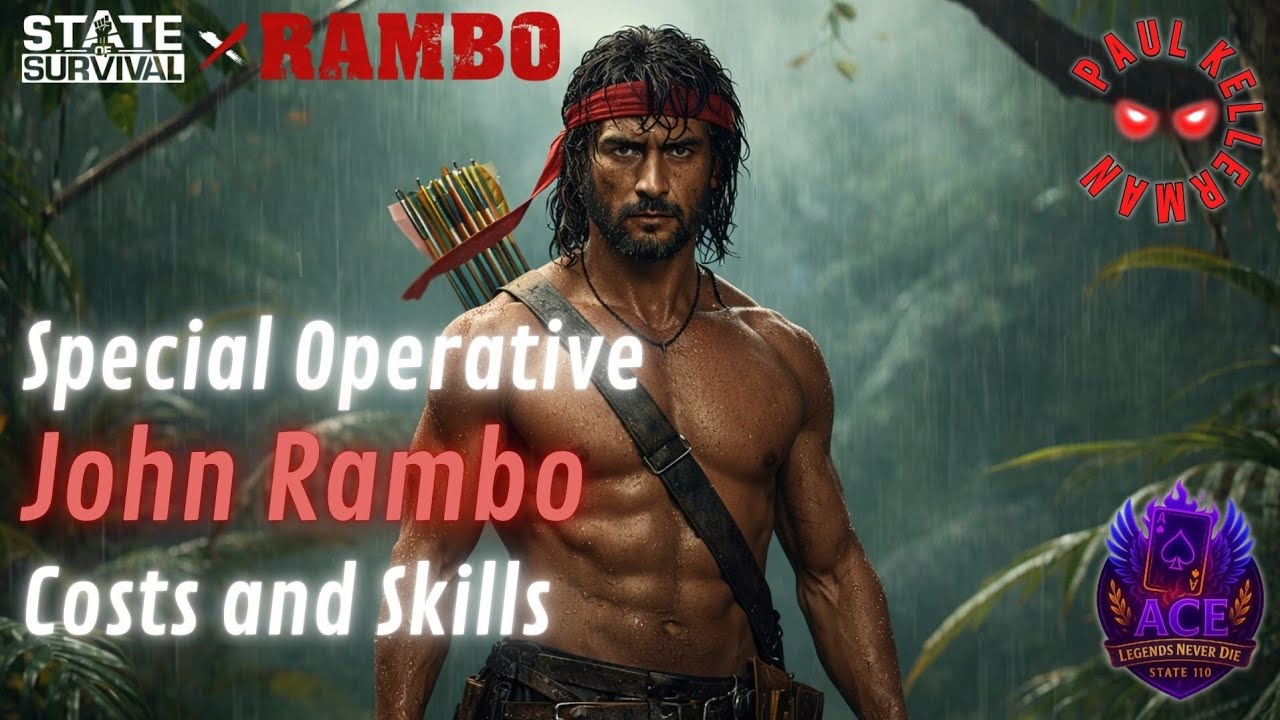 State of Survival: Special Operative John Rambo - Costs and Skills 