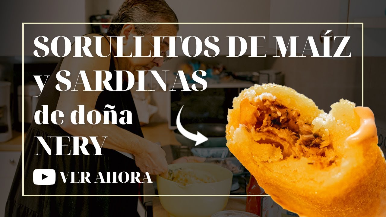 ¿¡Sorullitos de maíz y SARDINAS?! ¡Una receta única! • Manos Santas