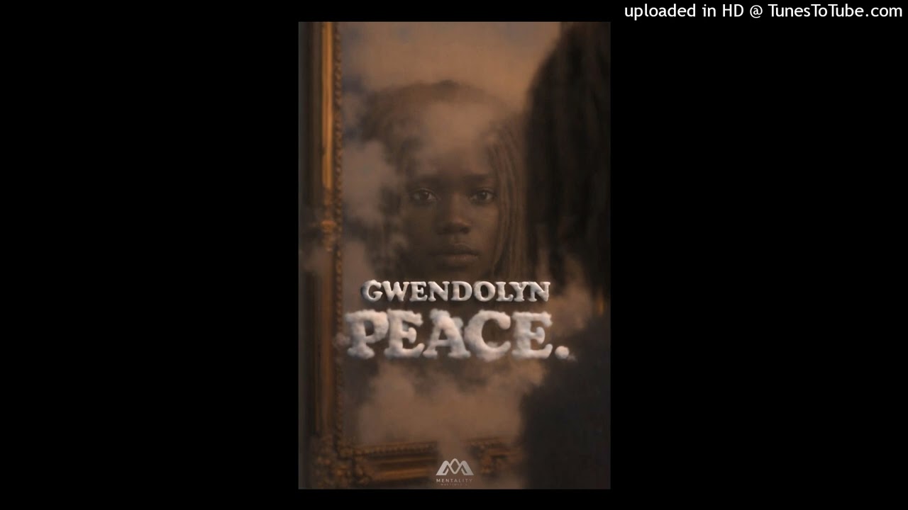 Gwendolyn - Peace (Official Audio)