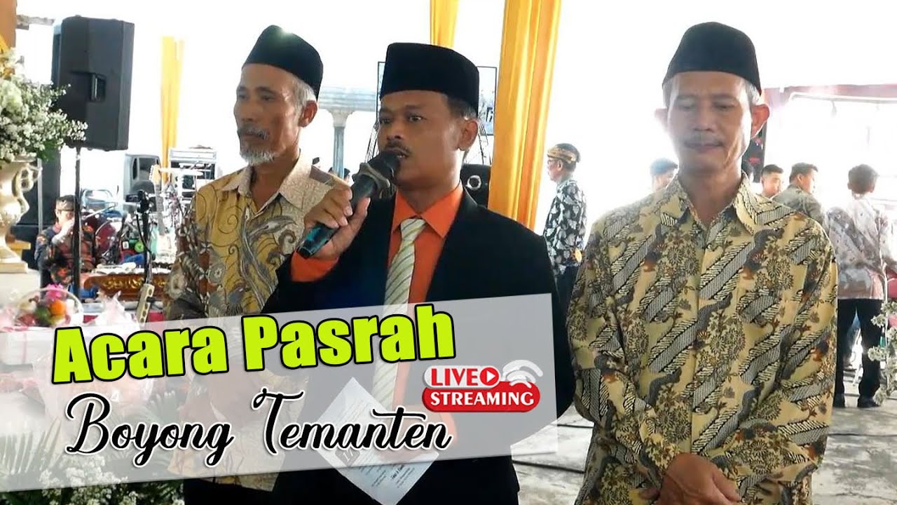ACARA PASRAH BOYONG TEMANTEN