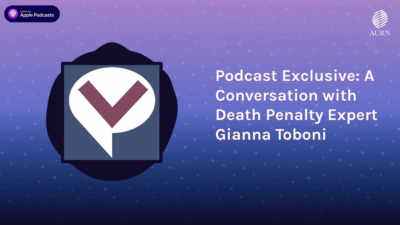 Podcast Exclusive: A Conversation with Death Penalty Expert Gianna Toboni | Viewpoints Radio