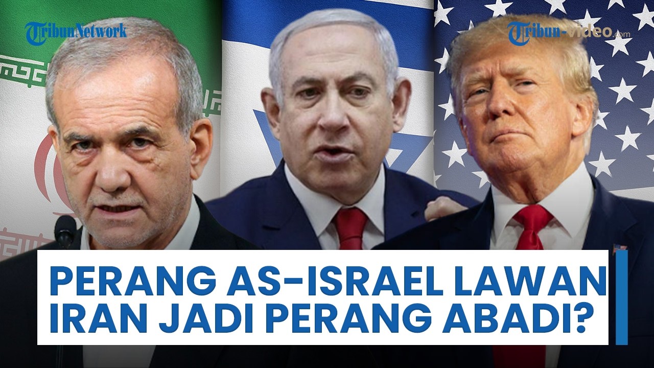 Perang AS-Israel Lawan Iran akan Berubah Jadi Perang Abadi? Netanyahu: Ini Bukan Perang Tanpa Akhir
