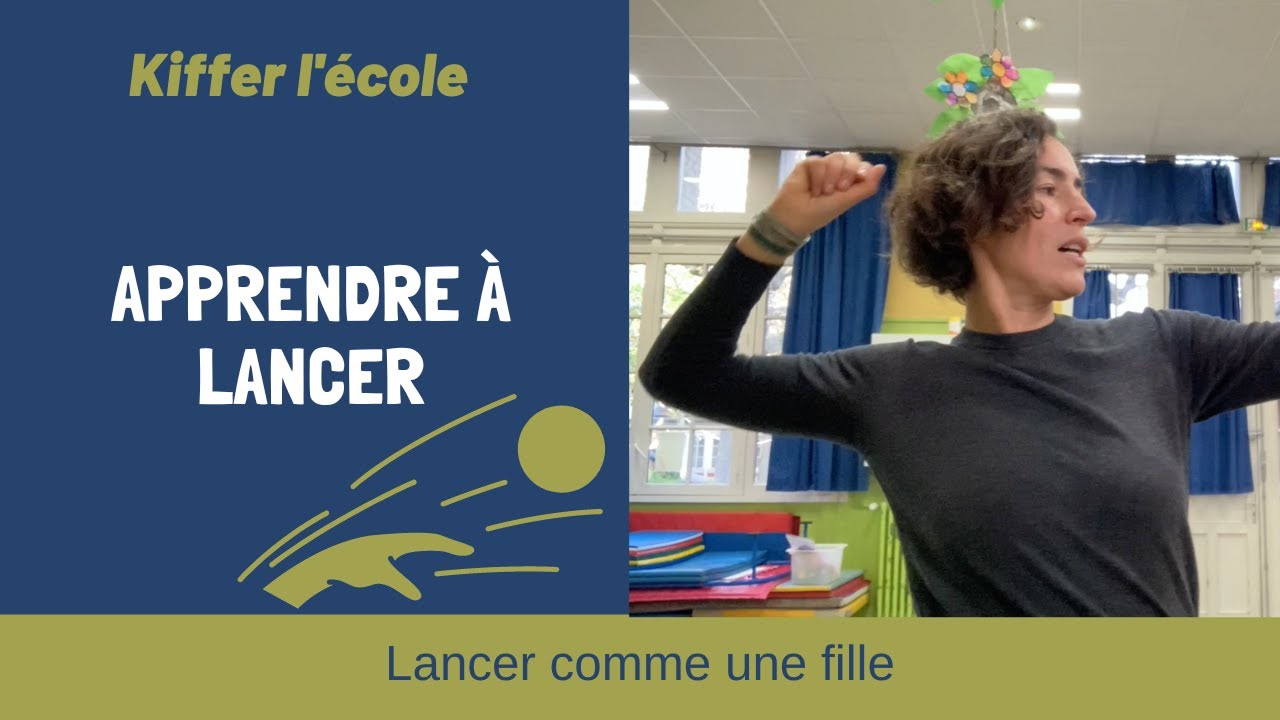 Apprendre à lancer, égalité fille/garçon