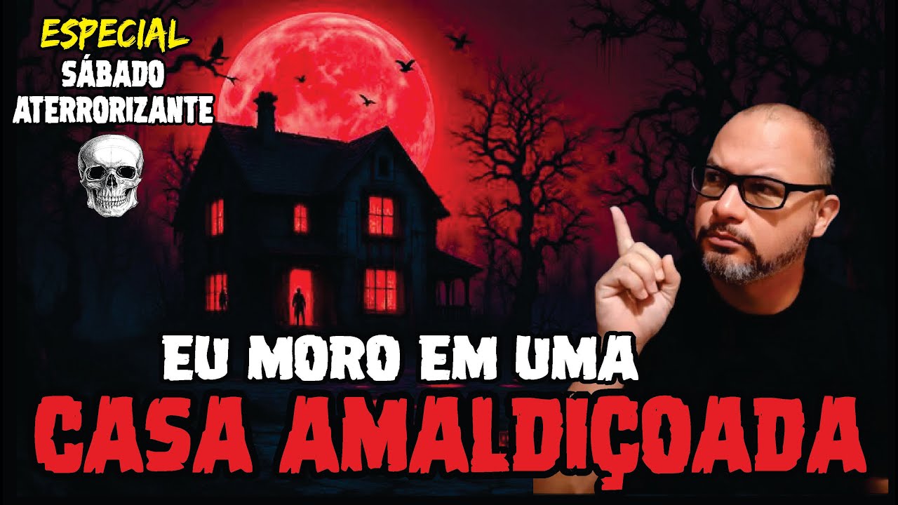SÁBADO ATERRORIZANTE | ESPECIAL CASAS AMALDIÇOADAS | 1 HORA SOMENTE COM RELATOS REAIS E INÉDITOS