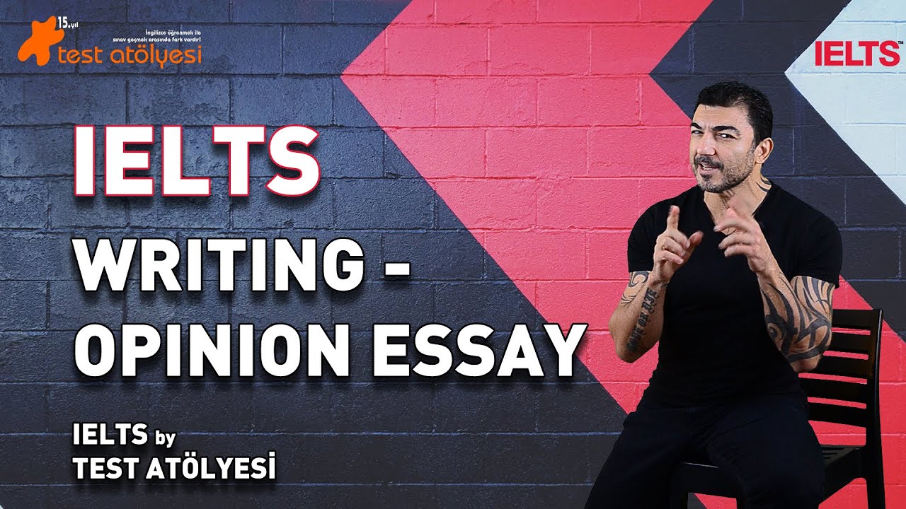 IELTS - WRITING / OPINION ESSAY (AGREE / DISAGREE) NASIL YAZILIR?