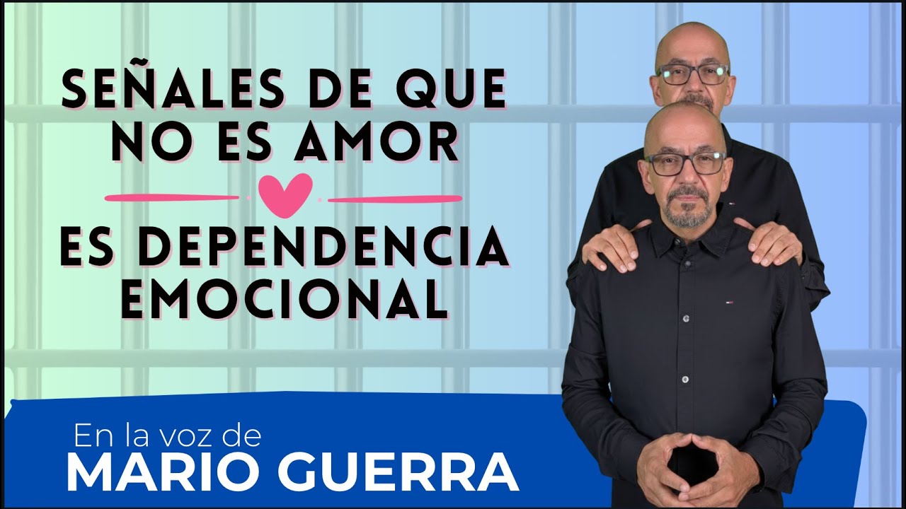 Señales de que no es amor (es dependencia emocional)