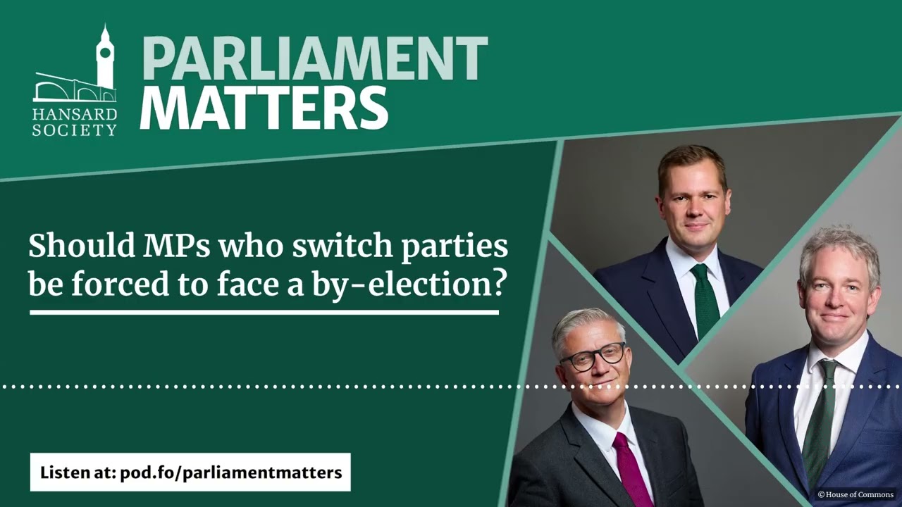 Should MPs Who Switch Parties Be Forced to Face a By Election?