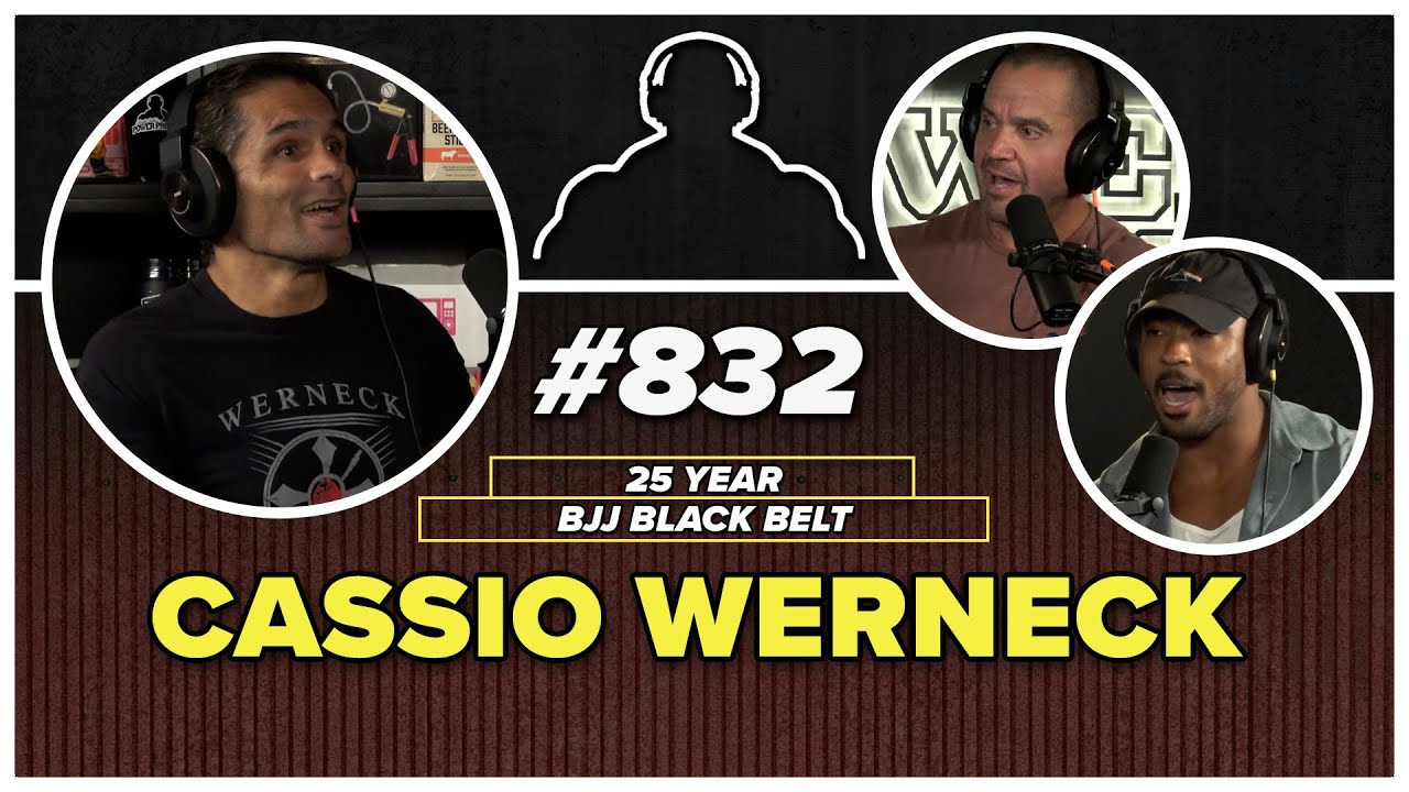 Cassio Werneck - 25 Year BJJ Black Belt and World Champion || MBPP Ep. 832