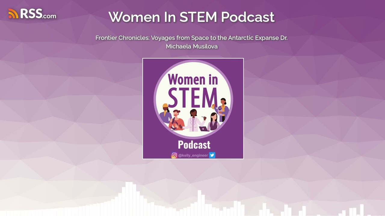 Frontier Chronicles: Voyages from Space to the Antarctic Expanse Dr. Michaela Musilova