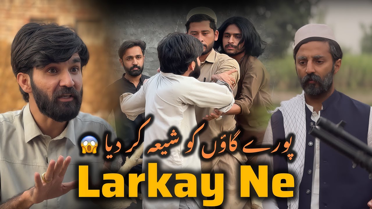 Larkay Ne Poore Gaun Ko Shia Kar Dia | Moral Story Video | New Video 2025 