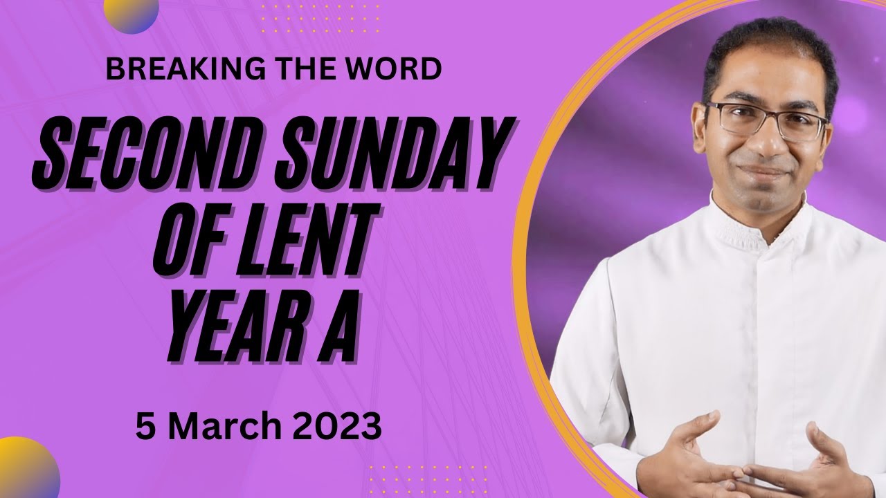 2nd Sunday of Lent year A | Homily for 05 March 2023 | The Transfiguration of Jesus