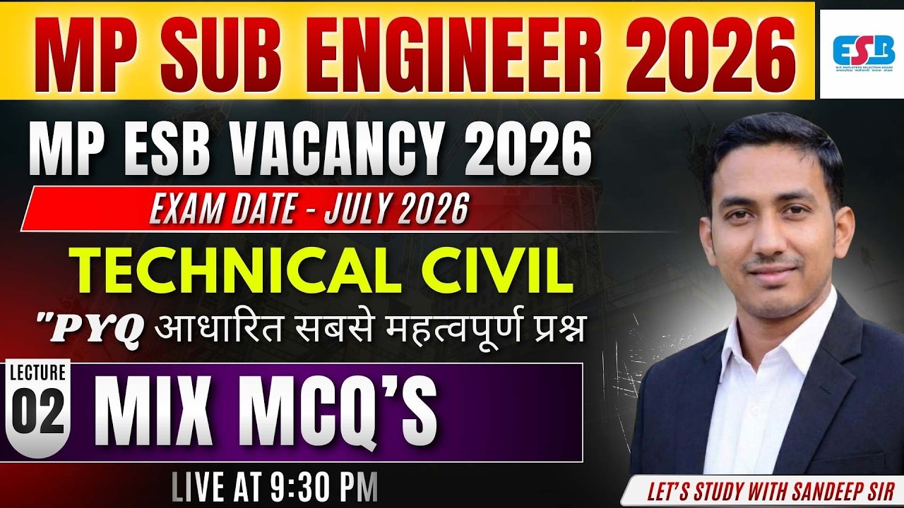MP ESB Vacancy 2026 | Technical Civil Full MCQ Practice | Lecture 02 | Exam July 2026