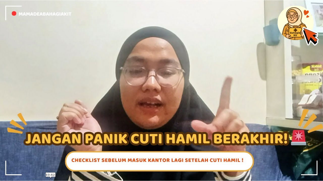JANGAN PANIK! 🚨 Checklist Sebelum Masuk Kantor Setelah Cuti Hamil !