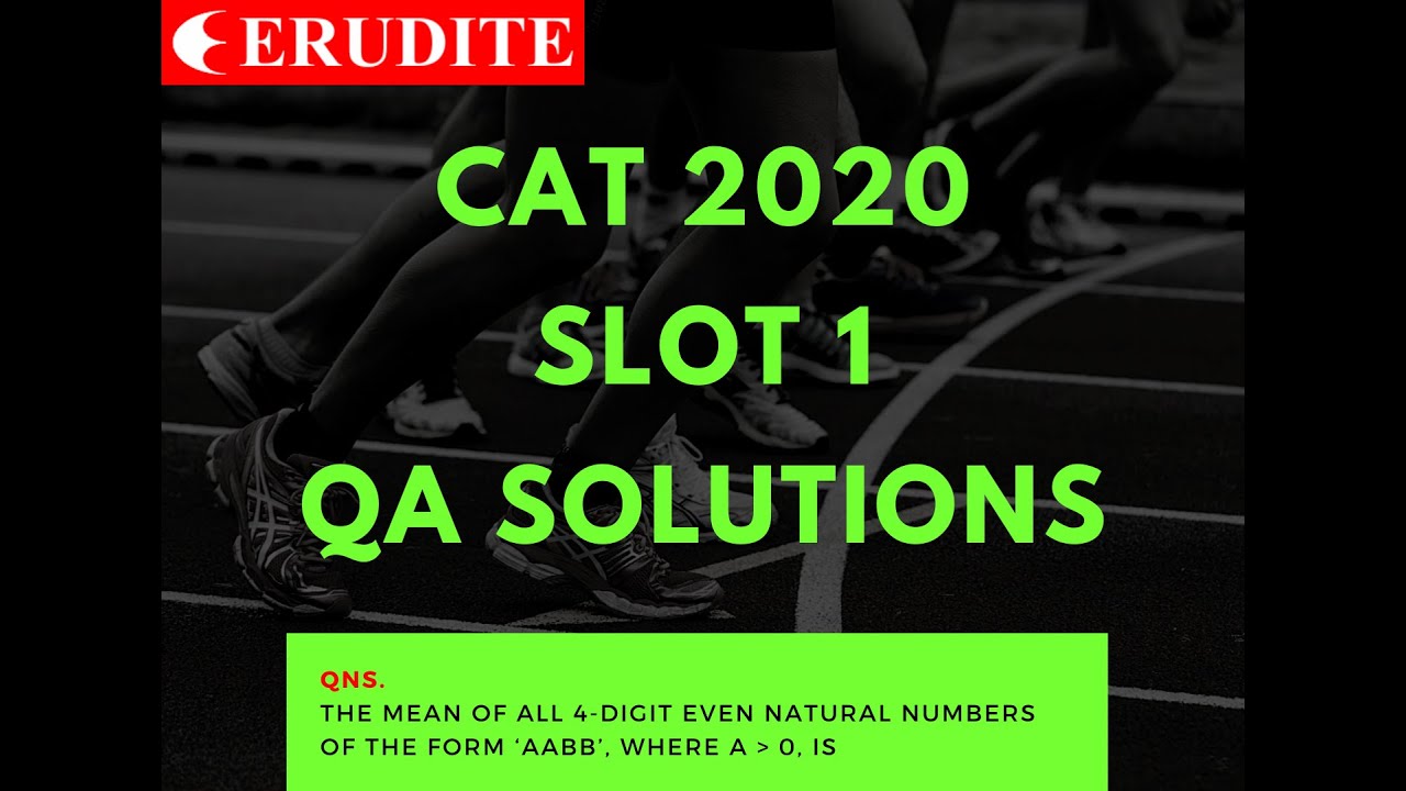 CAT 2020 Slot 1 QA  Solution | Question:  Mean of all digits...