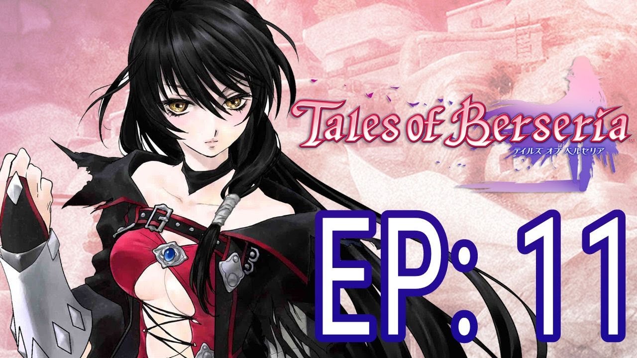 TALES OF BERSERIA EP: 11 A GUILDA DAS SOMBRAS