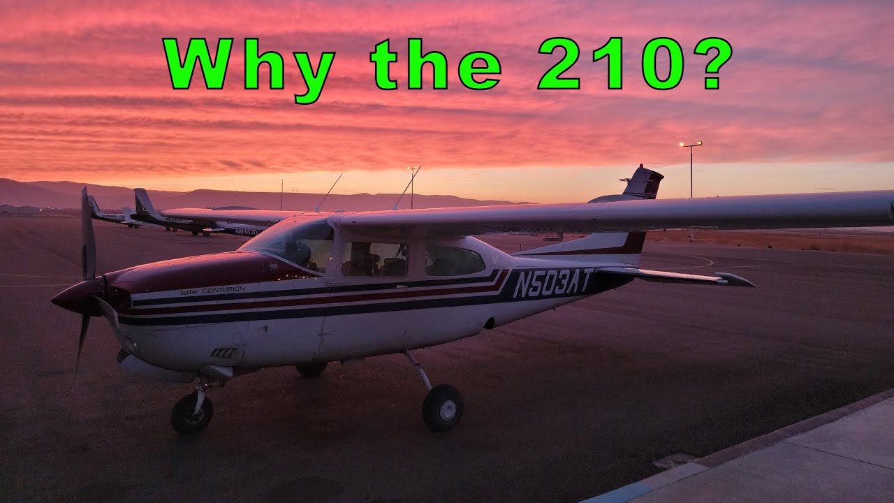 Почему я выбрал Cessna 210 Turbo Centurion