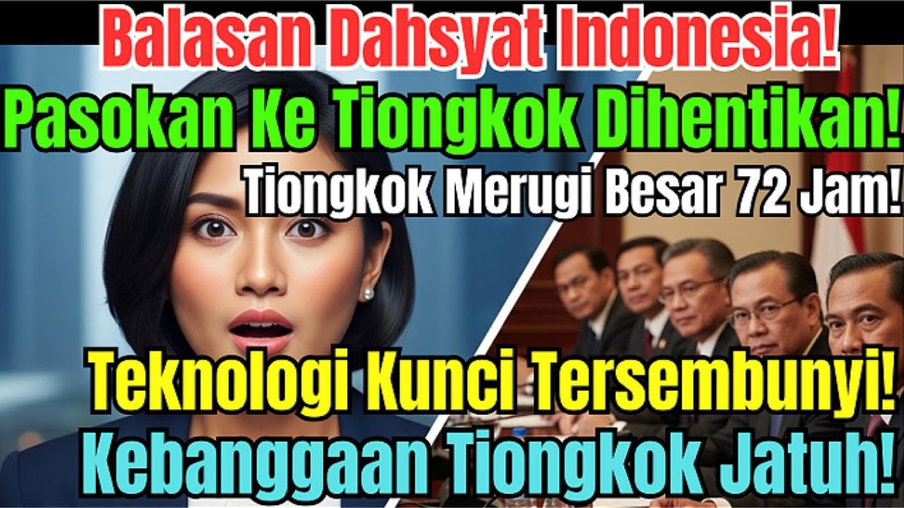 Serangan Balik Senyap Ri! China Dibuat Menangis Darah Dalam 72 Jam!