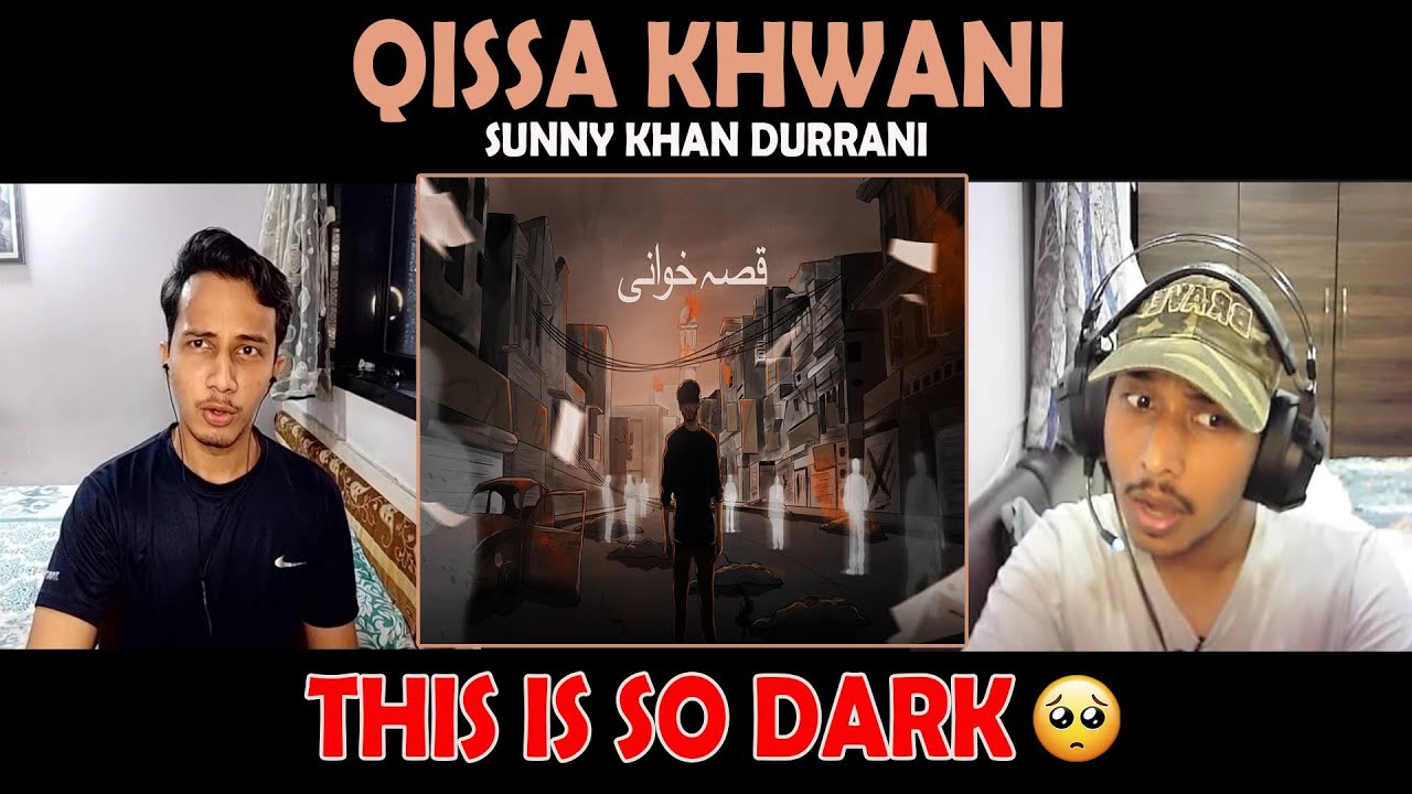 QISSA KHWANI-SUNNY KHAN DURRANI REACTION!!!|Engineer Bro's React|