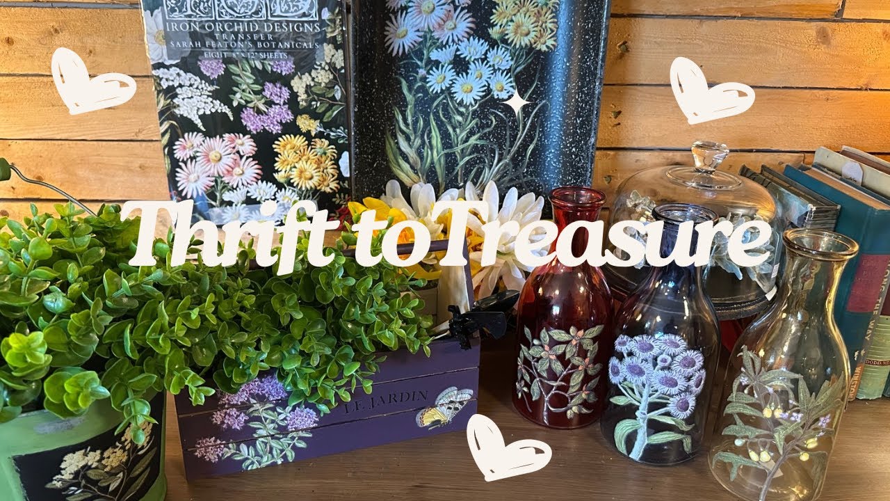 Thrift To Treasure/Goodwill makeovers using Sarah Featon's Botanicals IOD Transfer.