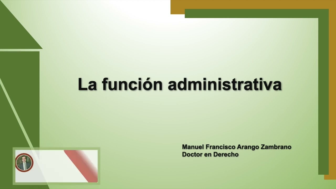 La función administrativa