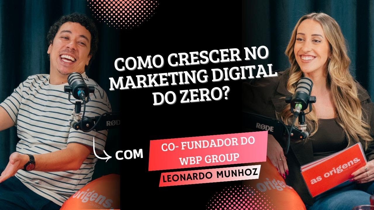 De demitido a fundador da ag&ecirc;ncia que comanda Bilh&otilde;es I Leonardo Munhos I As Origens