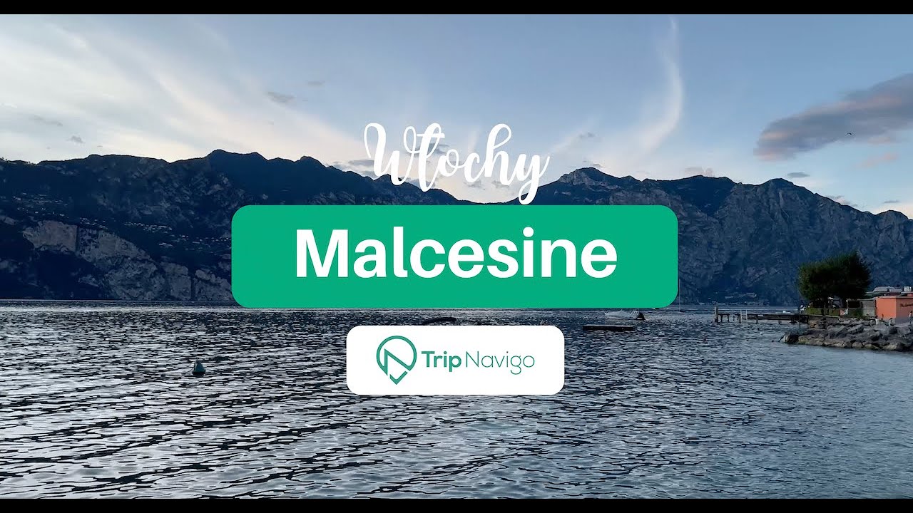 Malcesine nad Jeziorem Garda i pod Monte Baldo - musisz zobaczyć! Z lektorem!