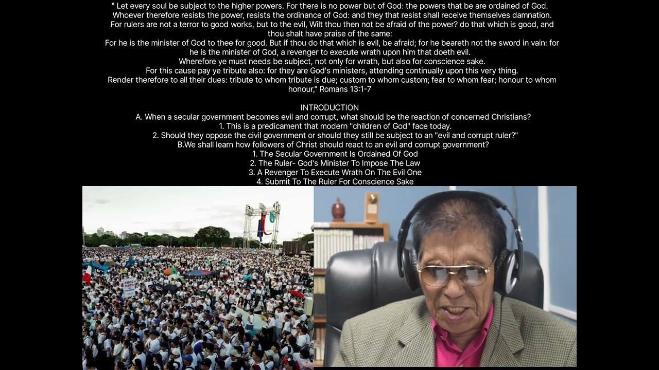 EVIL GOVERNMENT - REBELLION OR SUBMISSION? ( ROMANS 13 : 1-7) DECEMBER 14, 2025