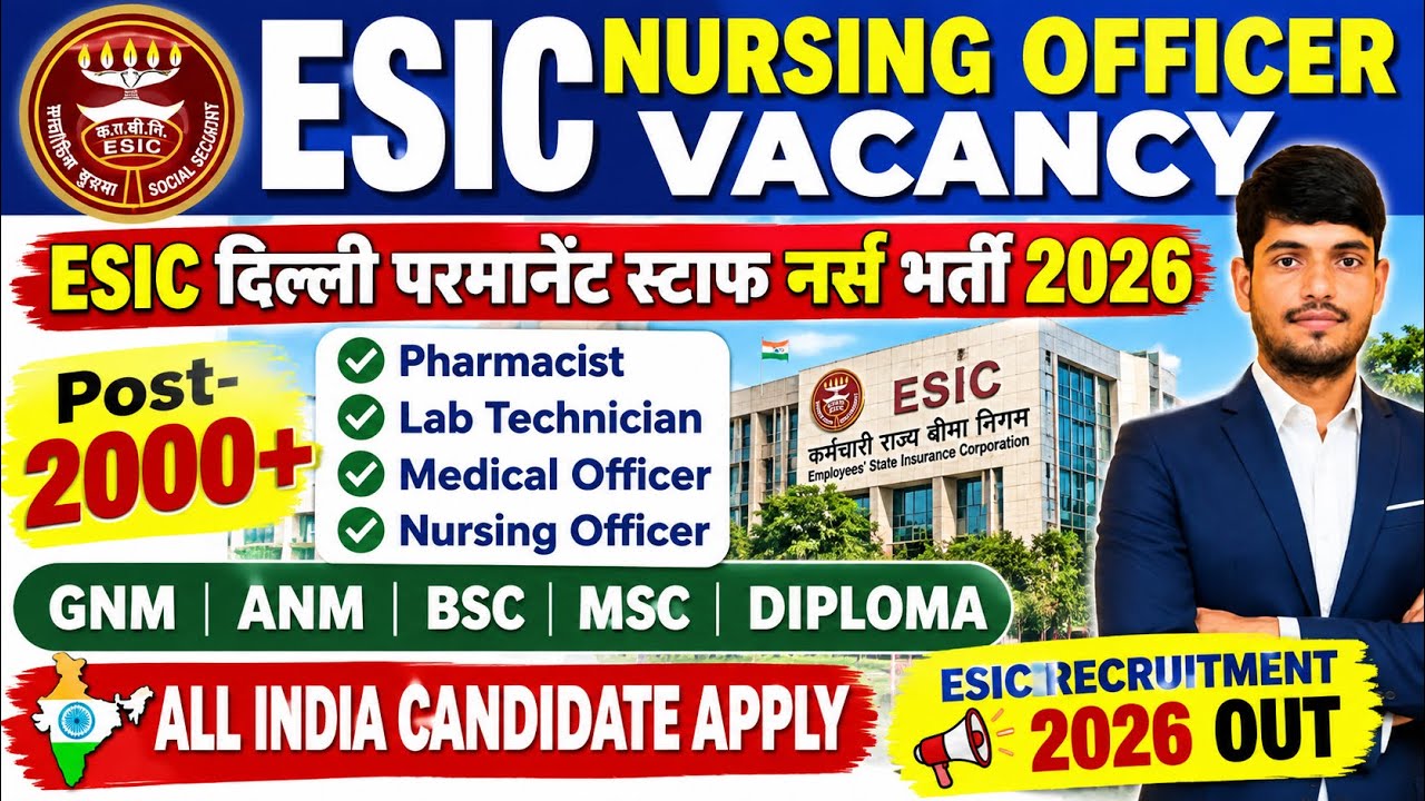 ESIC Nursing Officer Recruitment 2026💐ESIC Staff Nurse Vacancy 2026💐ESICDelhi Nursing OfficerVacancy