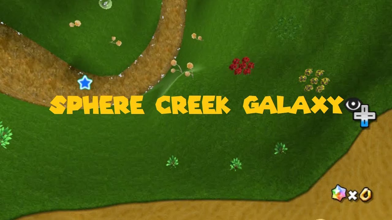 SMG2 Custom Level Showcase - Sphere Creek Galaxy