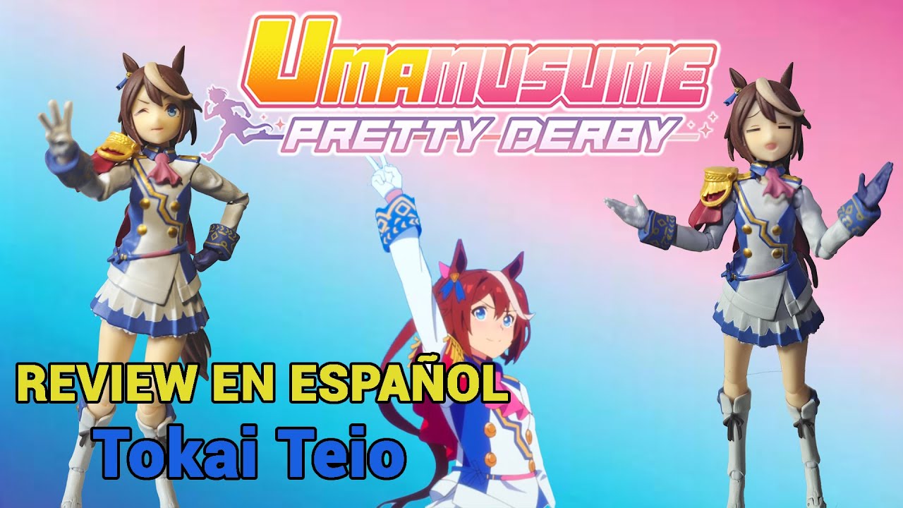 SH Figuarts Tokai Teio Uma Musume Pretty Derby Unboxing y Review en Español