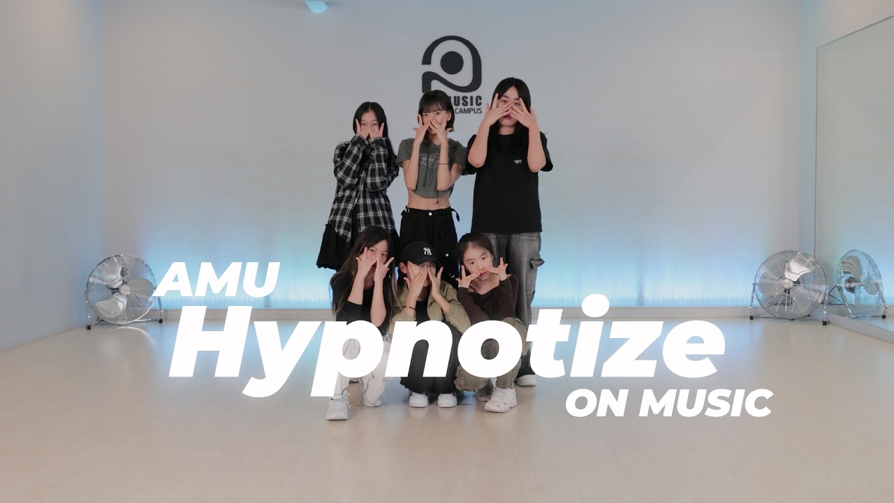 AMU - Choreography 취미반 /XG (Xtraordinary Genes) 'Hypnotize'/ 온뮤직 양천구 댄스학원