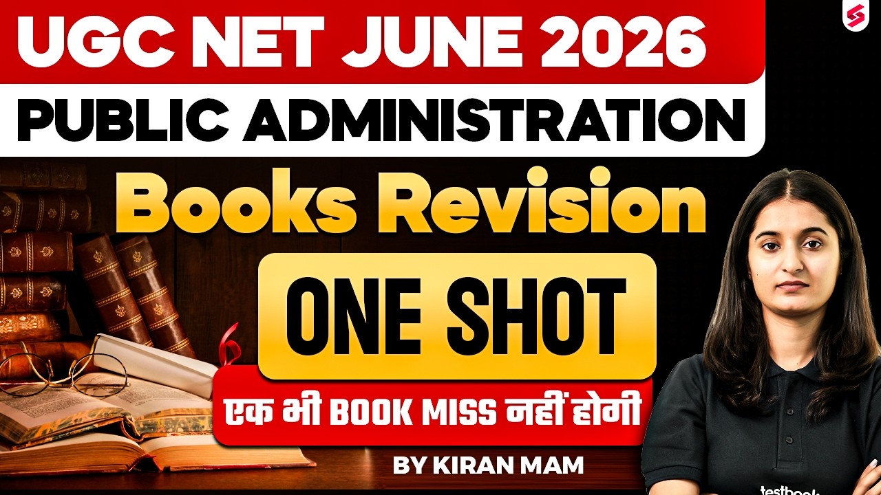 UGC NET JUNE 2026 | UGC NET Public Administration Books Revision in One Shot | Kiran Mam
