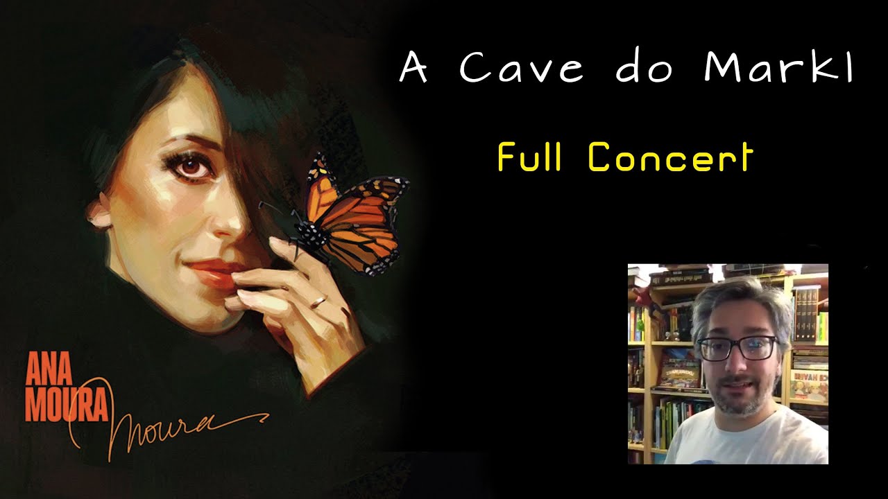Ana Moura *2015 Cave do Markl* Full Concert
