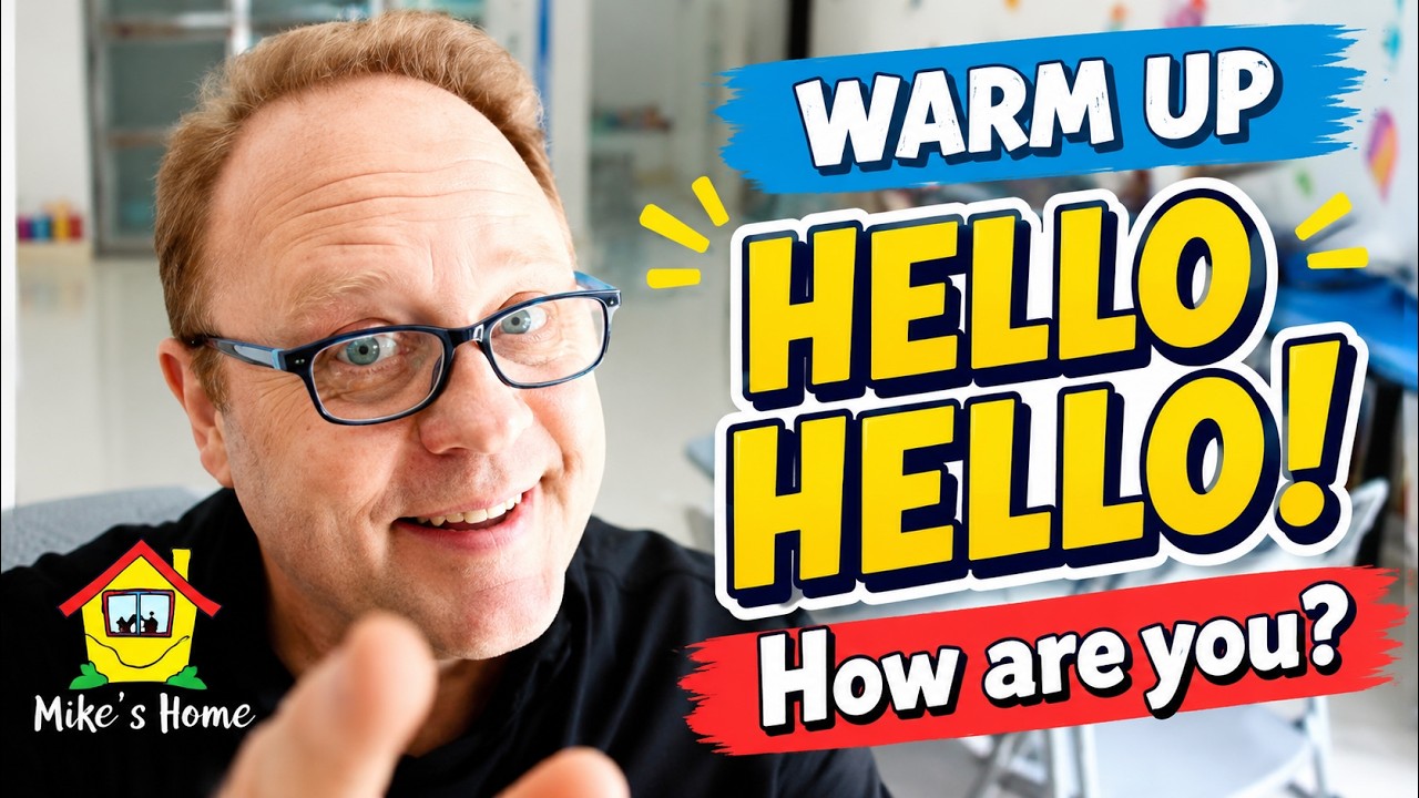 Hello Hello How are you ? - WARM UP TIPS for your class - Mike's Home ESL -