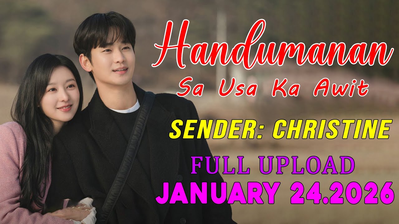 [1HOUR] Handumanan Sa Usa Ka Awit | Sender - Christina |  Full Upload | January 24.2026