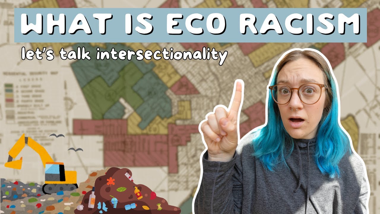 What is environmental racism and what can we do to stop it