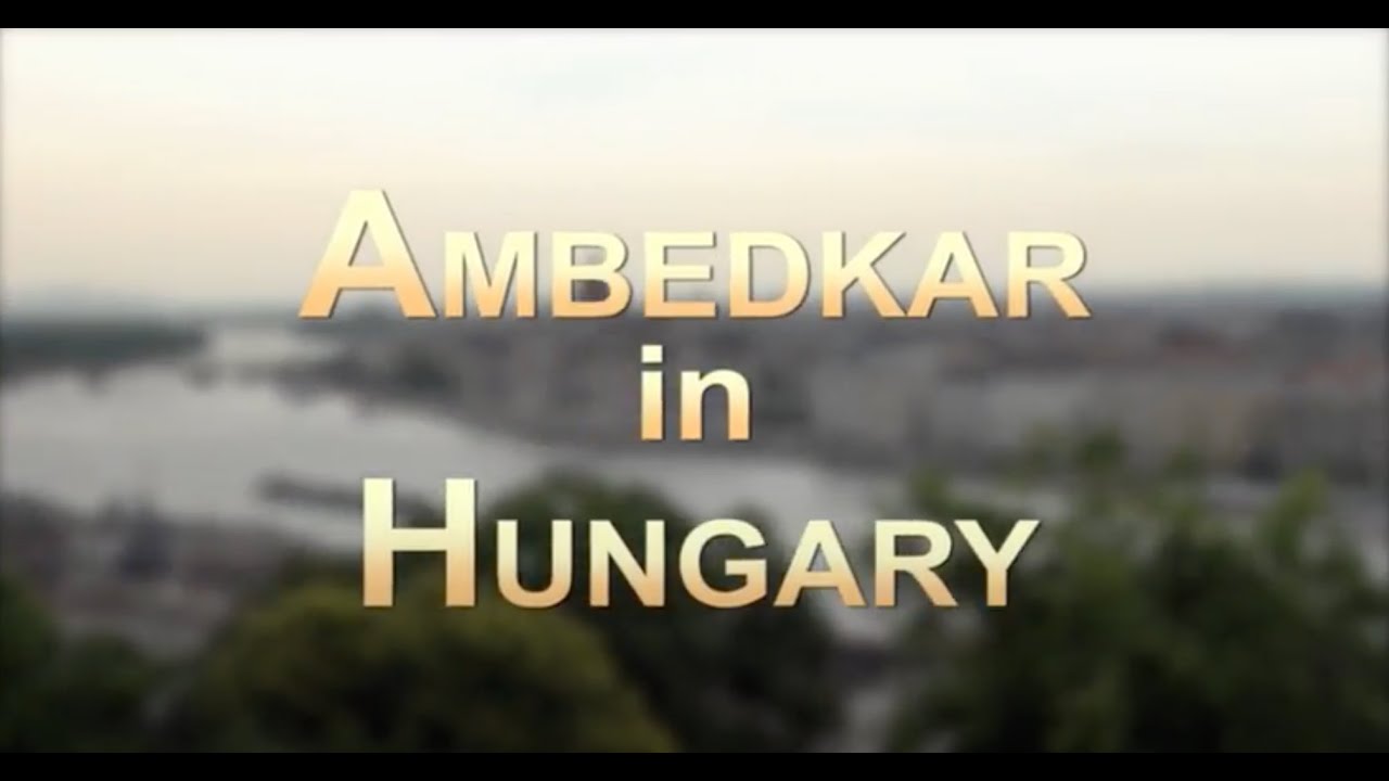 Ambedkar in Hungary Hindi
