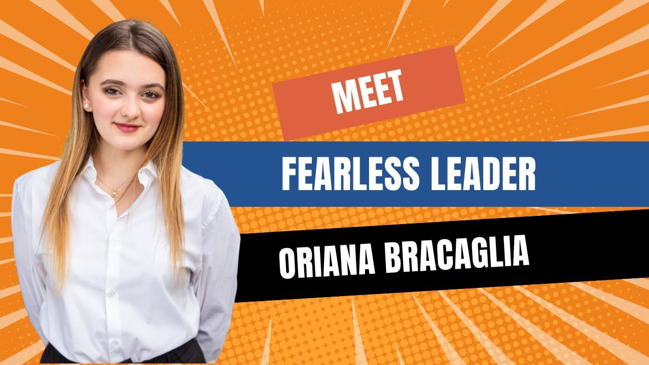 Meet fearless leader Oriana Bracaglia