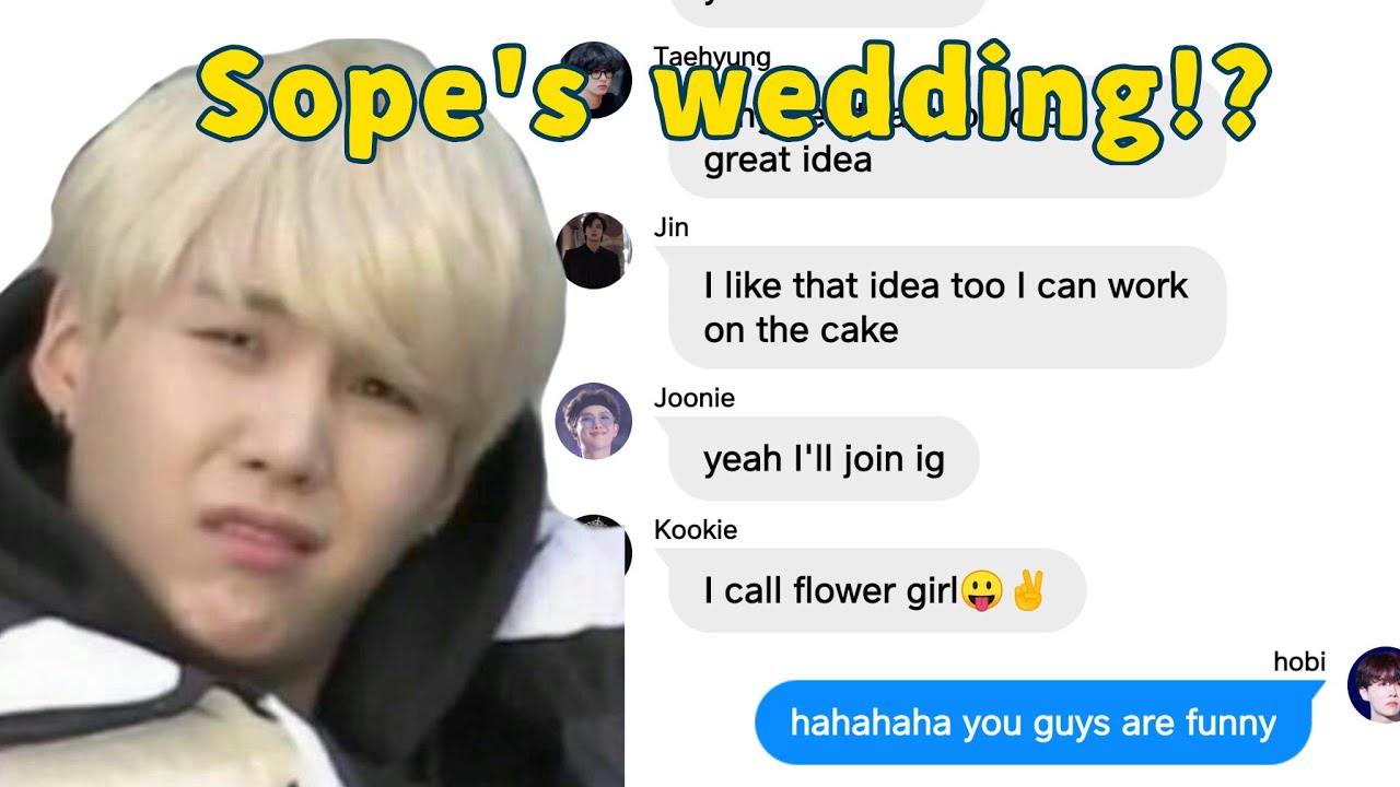BTS Text-Sope's wedding!? ft. TXT, ENHYPEN and Bang PDnim/Sope, Yeonbin