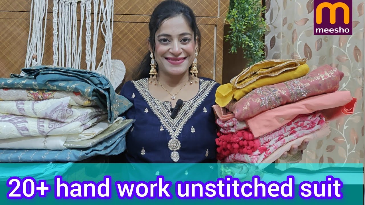 Meesho 🎊20+ hand work unstitched suit material, daily wear,partywear, review @Meesho 