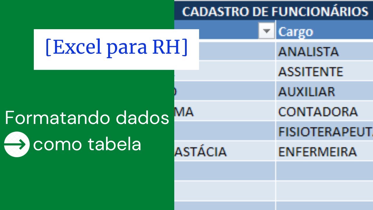 [Excel para RH] Formatar como tabela - Cadastro de funcionários Excel-aula 01
