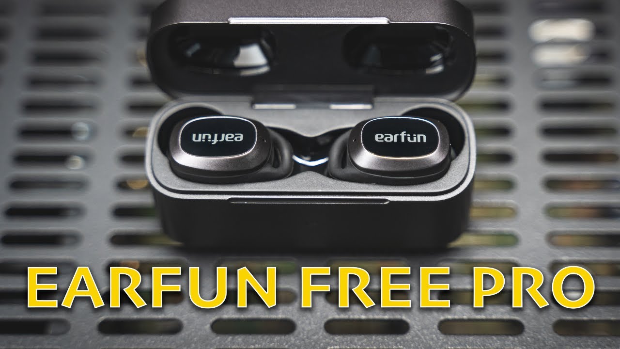 Earfun Free Pro Review | Best budget true wireless ANC buds?