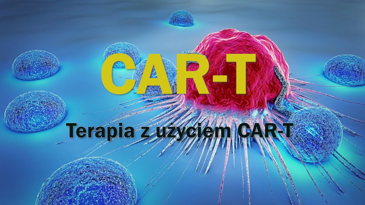 Terapia z użyciem CAR-T