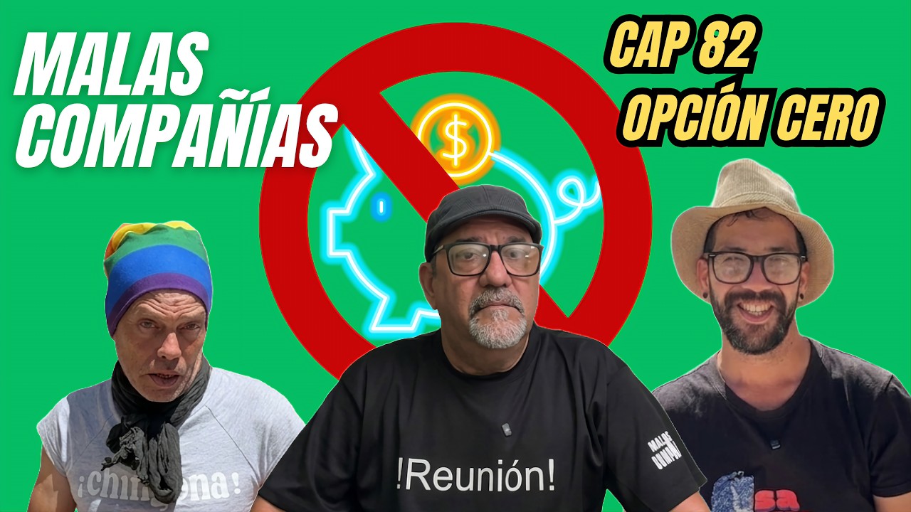 82 MALAS COMPA&Ntilde;&Iacute;AS - Opci&oacute;n Cero