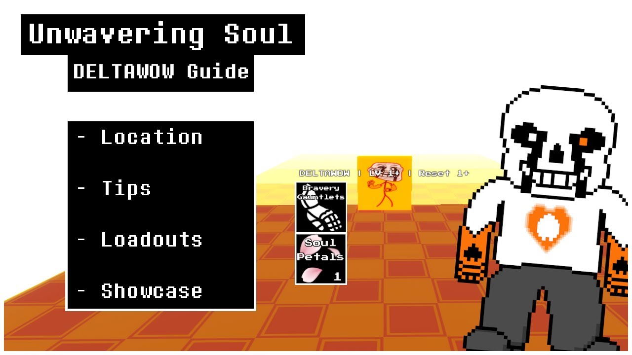 DELTAWOW Guide - Unwavering Soul 11.0