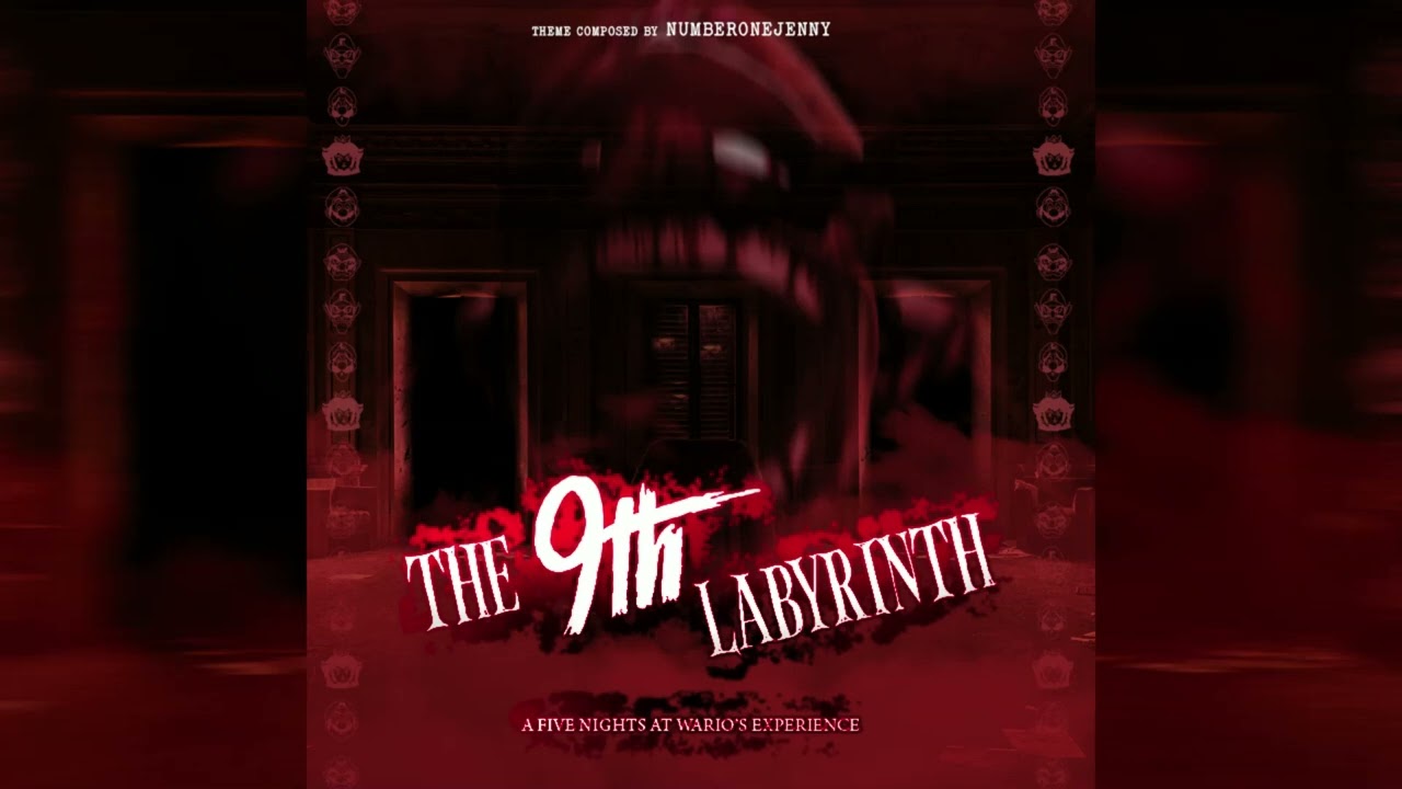 Main Theme - The 9th Labyrinth - A Five Nights at Wario's Experience
