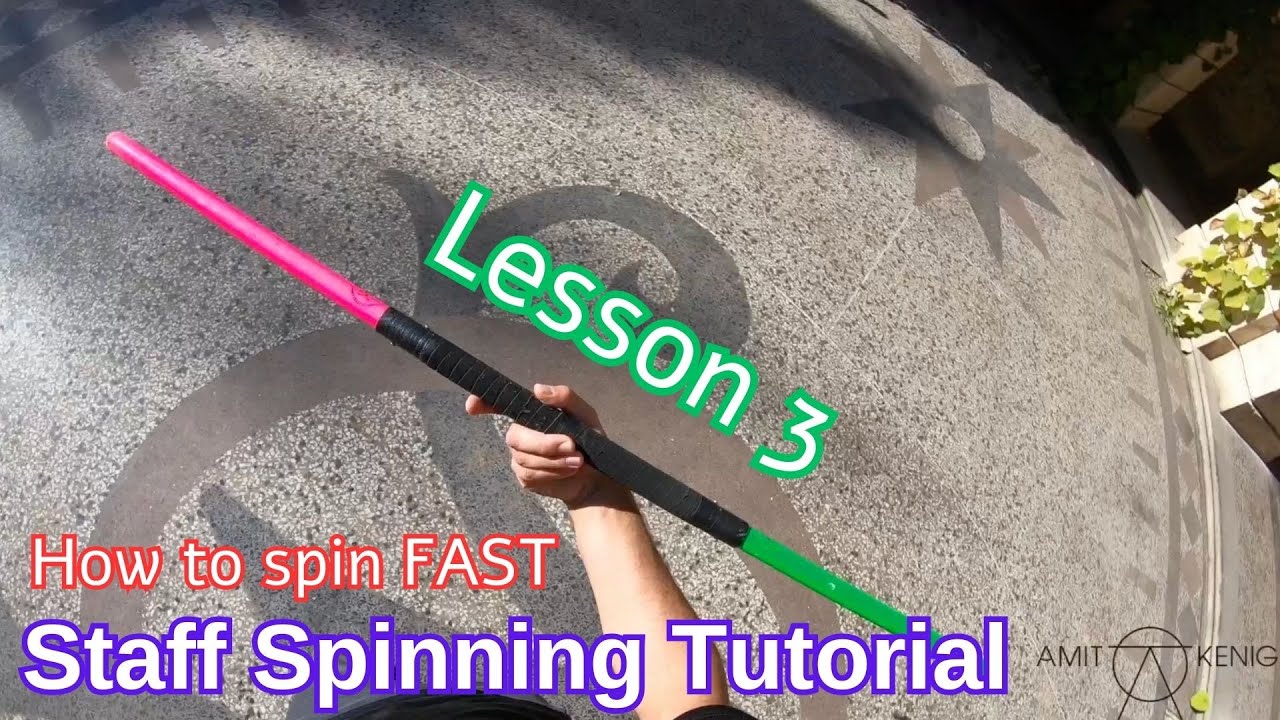 Amit Kenig - Staff Spinning Tutorial - How to Spin Fast - Lesson 3 - Body Turns + Figure 8
