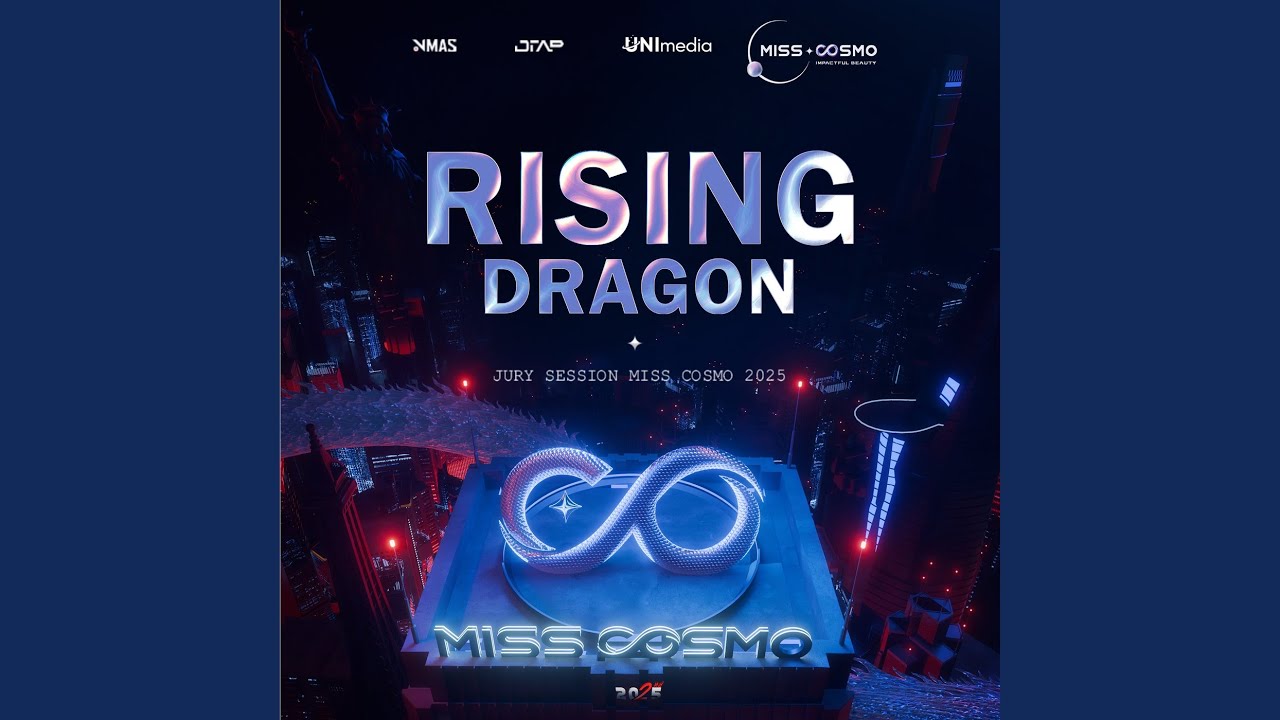 Rising Dragon (Evening Gown Music (Jury Session Miss Cosmo 2025))