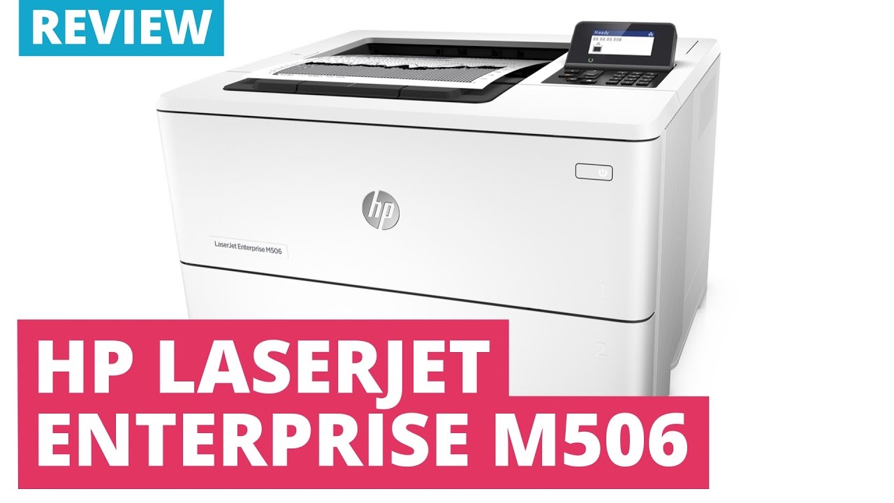 HP Laserjet Enterprise M506 Series A4 Mono Laser Printer
