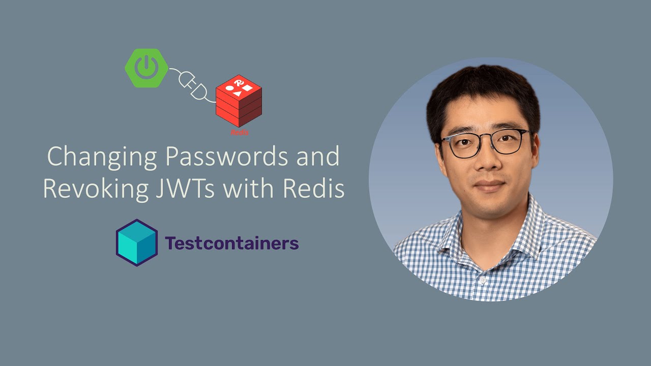 [Episode 58] Changing Passwords and Revoking JWTs with Redis